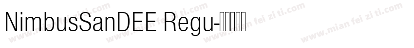 NimbusSanDEE Regu字体转换